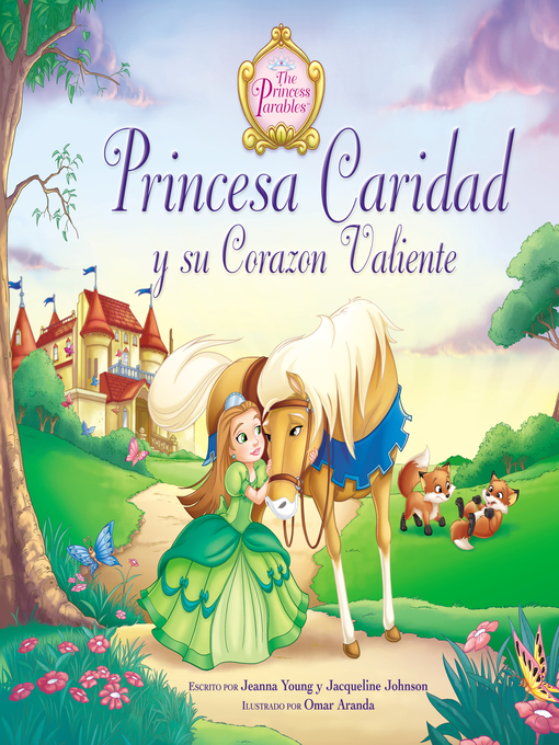 Title details for Princesa caridad y su corazón valiente by Jacqueline Kinney Johnson - Available